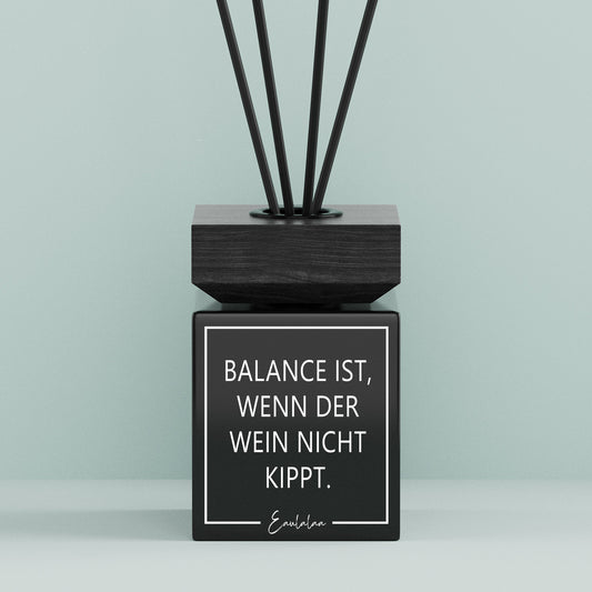 Aroma-Diffusor | Balance ist, wenn der Wein nicht kippt.