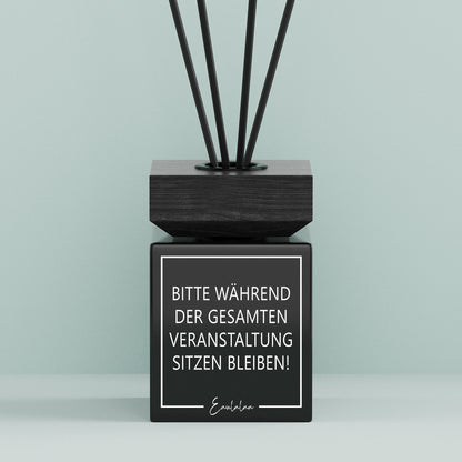 Aroma-Diffusor | Bitte während der gesamten Veranstaltung sitzen bleiben!