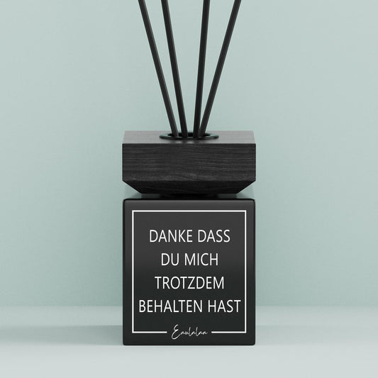 Aroma-Diffusor | Danke Dass Du Mich Trotzdem Behalten Hast