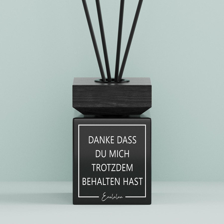 Aroma-Diffusor | Danke Dass Du Mich Trotzdem Behalten Hast