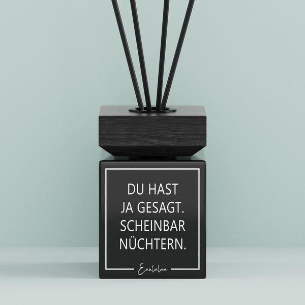 Aroma-Diffusor | Du hast ja gesagt. Scheinbar nüchtern.