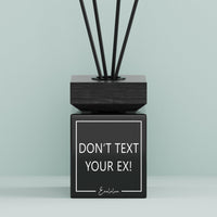 Aroma-Diffusor | Don't text your ex!