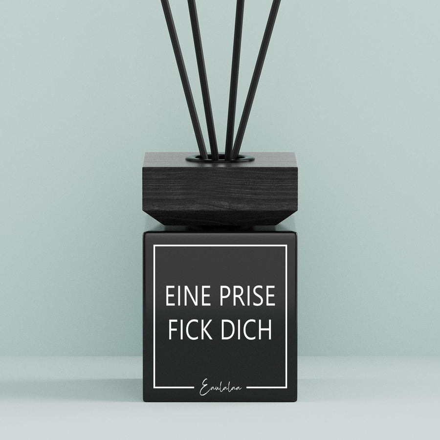Aroma-Diffusor | Eine Prise fick dich