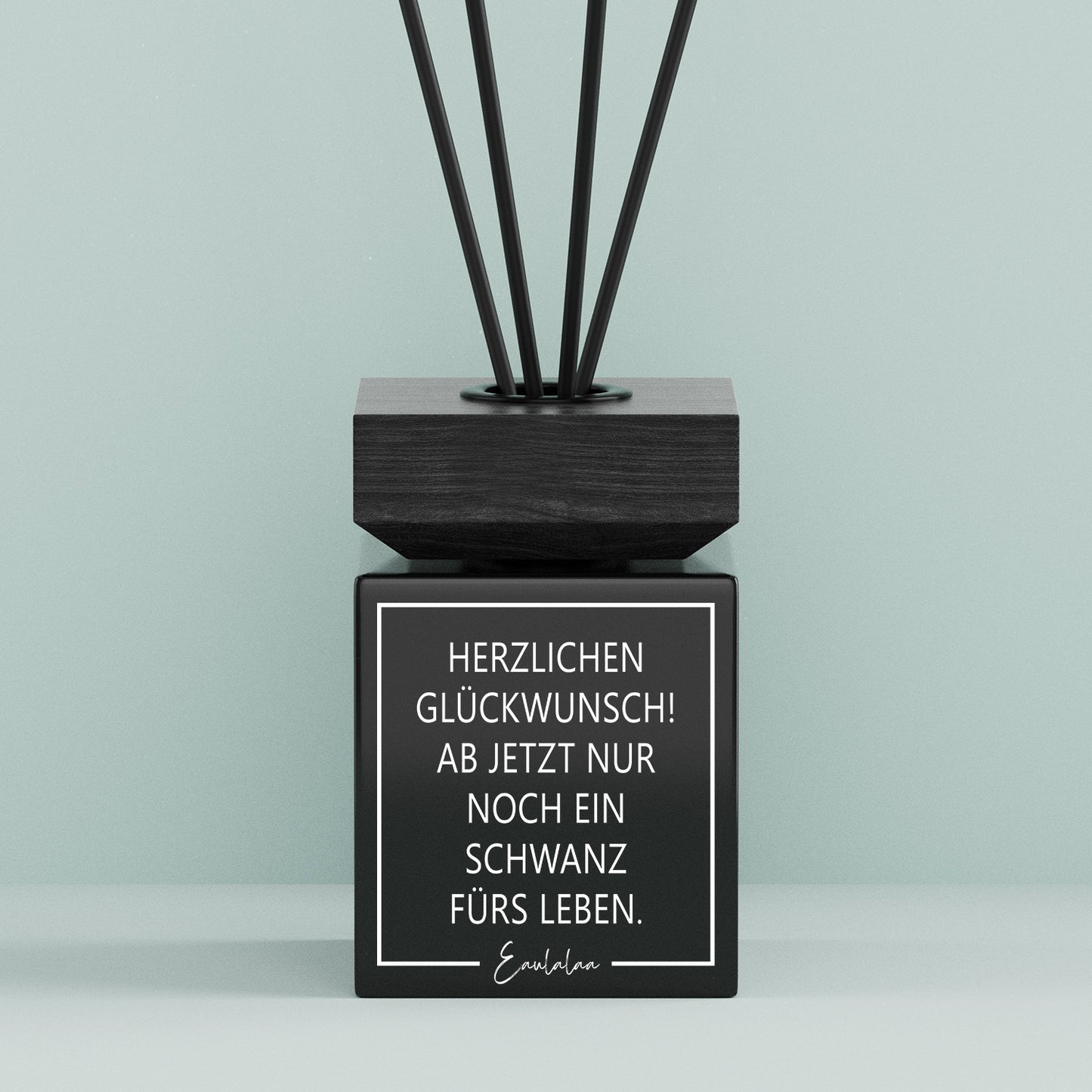 Aroma-Diffusor | Herzlichen Glückwunsch. Ab jetzt nur noch ein Schwanz fürs leben!