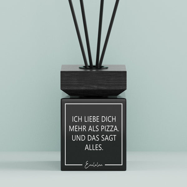 Aroma-Diffusor | Ich liebe dich mehr als Pizza. Und das sagt alles.