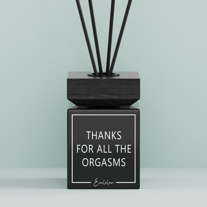 Aroma-Diffusor | Thanks for all the orgasms