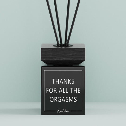 Aroma-Diffusor | Thanks for all the orgasms