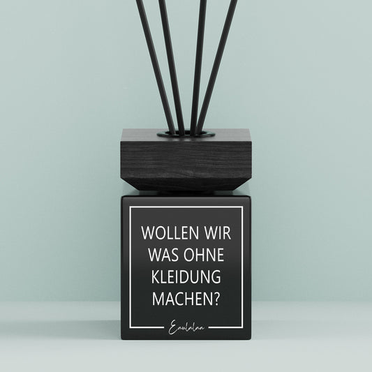 Aroma-Diffusor | Wollen wir was ohne Kleidung machen?
