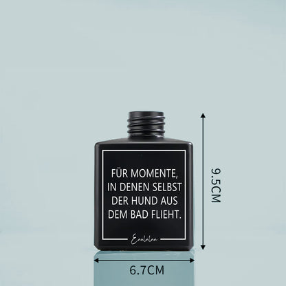 Aroma-Diffusor | Für Momente, in denen selbst der Hund aus dem Bad flieht.