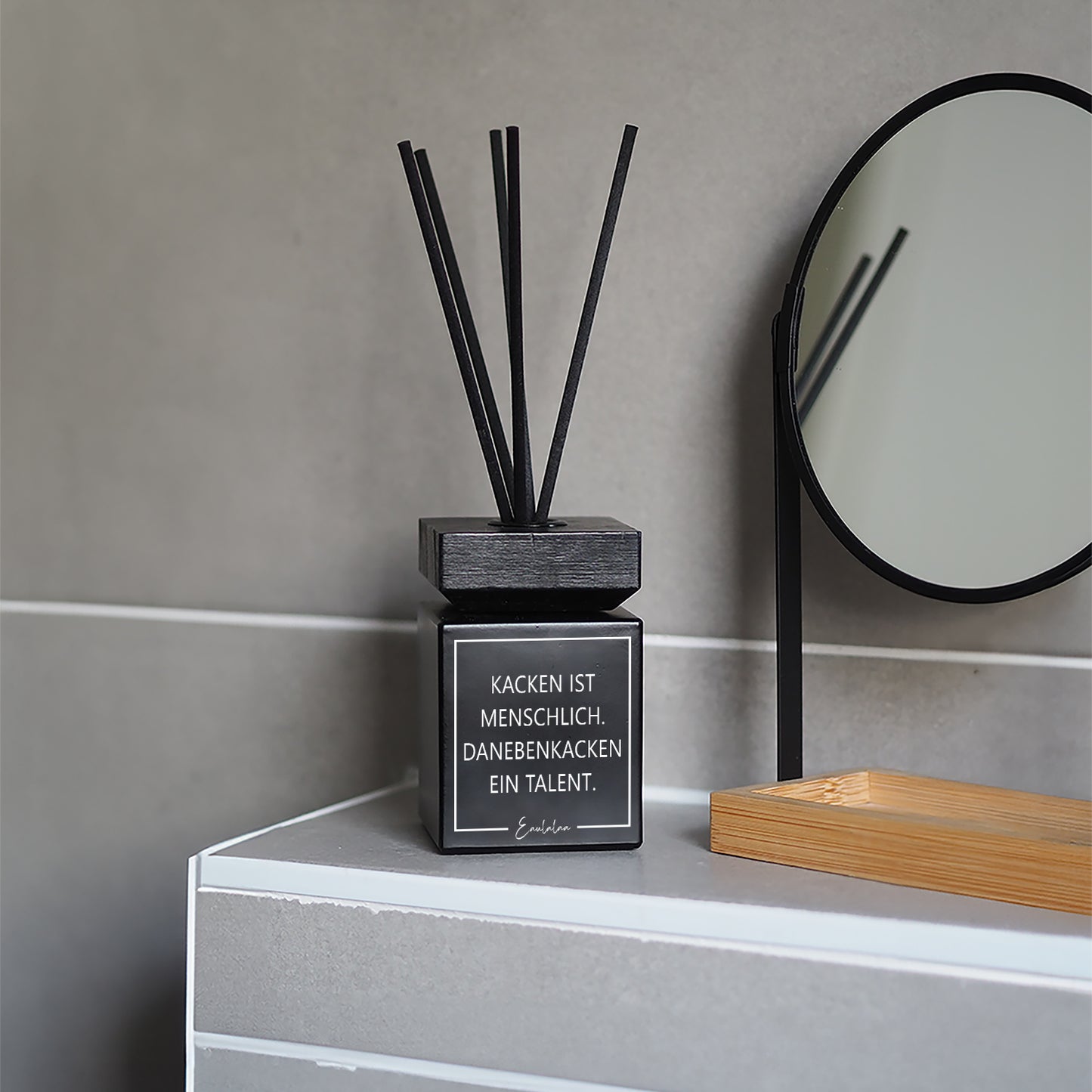 Aroma-Diffusor | Kacken ist menschlich. Danebenkacken ein Talent.